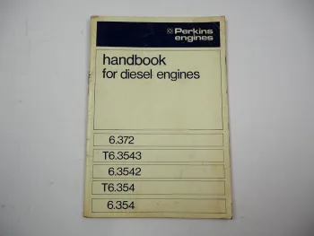 Original Perkins 6.372 T6.3543 6.3542 T6.354 6.354 Diesel Engine Handbook 1975