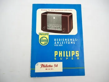 Original Philips Philetta 54 Typ BD233 U-L Radio Betriebsanleitung 1950er Jahre
