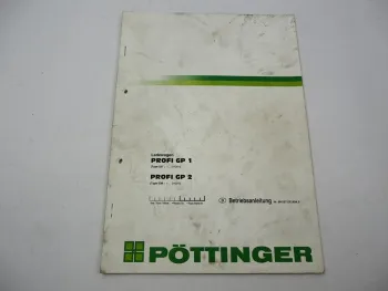Original Pöttinger Profi GP1 GP2 Typ 537 539 Ladewagen Betriebsanleitung 1999