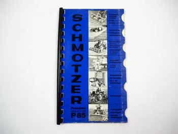 Original Preisliste P85 Schmotzer Landmaschinen ab 1984