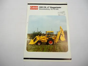 Original Prospekt Case 680 CK C Baggerlader mit 78 PS 1973 mit technischen Daten