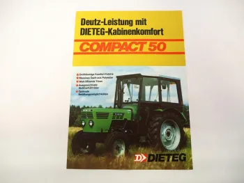 Original Prospekt Dieteg Compact 50 Traktorkabine an Deutz D4506 1970/80er Jahre
