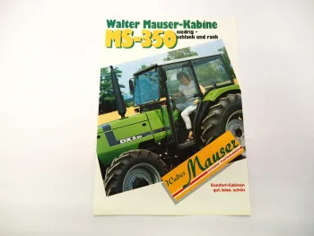 Original Prospekt Mauser MS-350 Traktorkabine an Deutz DX 3.30 1985