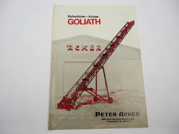 Original Prospekt Peter Acker Ballenförder Anlage Goliath ca. 1970er Jahre