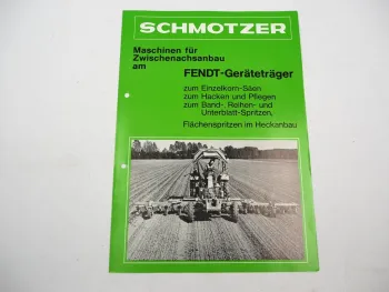 Original Prospekt Schmotzer Anbaugeräte für Fendt GT 250 275 Geräteträger 1976