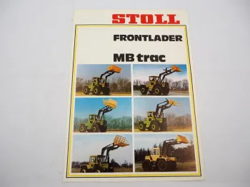 Original Prospekt Stoll Frontlader ALS Super Kompakt am MB-trac 700 bis 1500