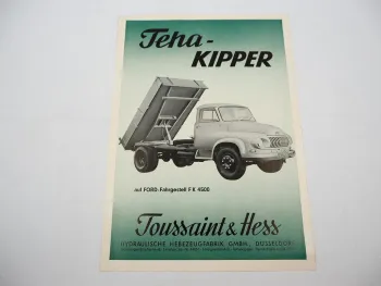 Original Prospekt Teha Toussaint & Hess Kipper auf Ford FK4500 LKW 1956
