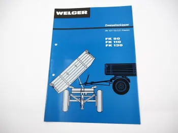 Original Prospekt Welger FK 90 110 130 Zweiseiten Kipper Anhänger 1977