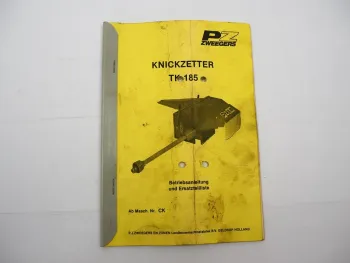 Original PZ Zweegers TK185 Knickzetter Betriebsanleitung Ersatzteilliste
