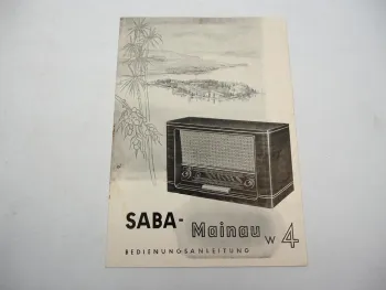 Original Saba Mainau W4 Radio Betriebsanleitung 1954