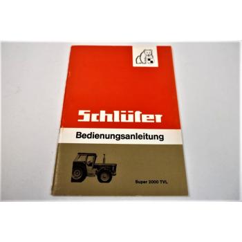 original Schlüter Super 2000 TVL Betriebsanleitung 1981 Schaltplan Schmierplan