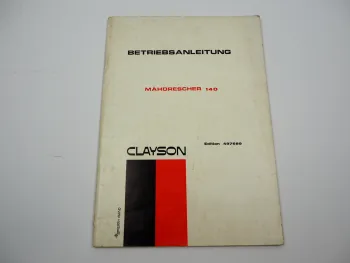 Original Sperry Clayson 140 Mähdrescher Betriebsanleitung Wartung 1970er Jahre