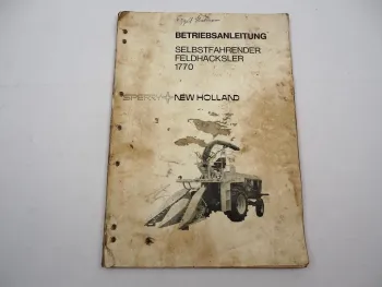 Original Sperry New Holland 1770 Feldhäcksler Betriebsanleitung Wartung 1976