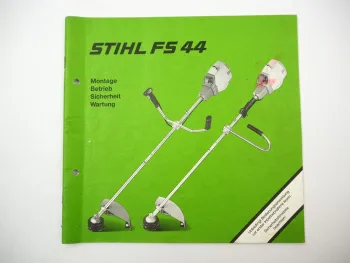 Original Stihl FS44 Motorsense Betriebsanleitung Bedienung Wartung 1991