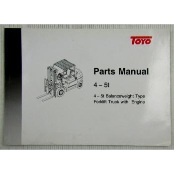 original Toyo 4 - 5 t Forklift Truck Spare Parts List Manual Ersatzteilliste