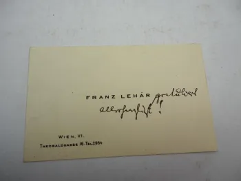 Original Visitenkarte Franz Lehar Wien Operettenkomponist