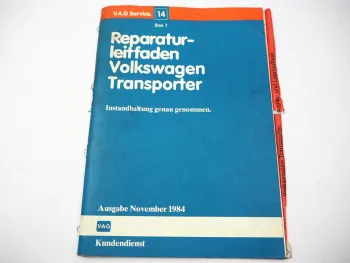 Original VW T3 1979 -1986 Instandhaltung genau genommen Reparaturleitfaden