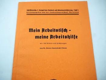 Original Zeitschrift Mein Arbeitstisch - Meine Arbeitshilfe 1942