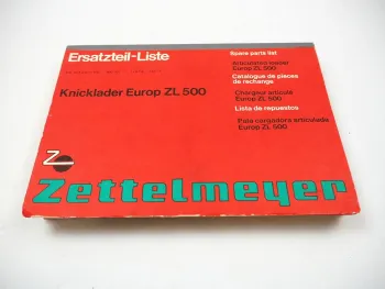 Original Zettelmeyer Europ ZL500 Knicklader Ersatzteilliste 1970er Jahre