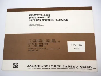 Original ZF 6 WG-200 Hydromedia Getriebe Ersatzteilliste Krupp Parts List 11/89