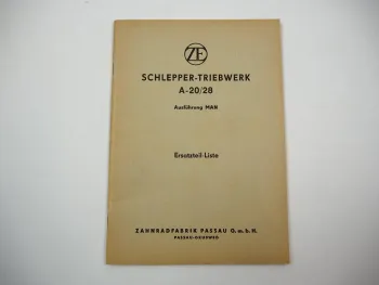 Original ZF A-20/28 Triebwerk Ausführung MAN Ersatzteilliste für Schlepper 1960