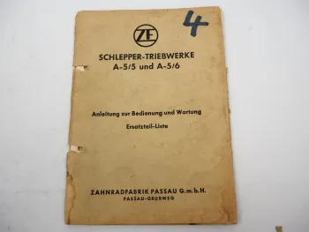 Original ZF A-5/5 A-5/6 Bedienungsanleitung Montage Ersatzteilliste Eicher 1962