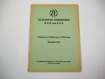 Original ZF A-5/5 A-5/6 Bedienungsanleitung Montage Ersatzteilliste f. Schlepper