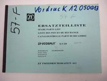Original ZF Ecosplit 16 S 220 Getriebe Ersatzteilliste IVECO 190.45 LKW 02/1992