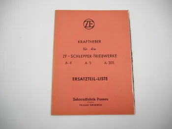 Original ZF Kraftheber für A-4 A-5 A-205 Triebwerk Schlepper Ersatzteilliste