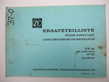 Original ZF S 6-65 Synchroma Getriebe Ersatzteilliste Auwärter Parts List 10/77