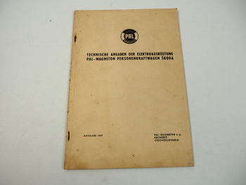 PAL Magneton Elektrik im Skoda 1000 1100 100 110 1203 1202 MBX Handbuch