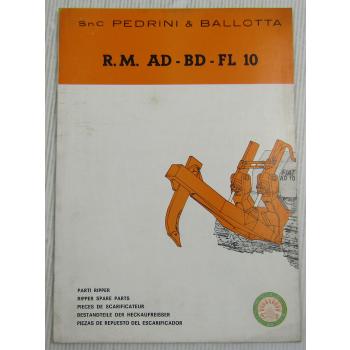 Pedrini & Ballotta RM10 Heckaufreißer für Dozer Fiat AD BD FL 10 Ersatzteilliste