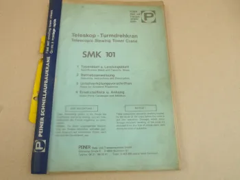 Peiner SMK 101 Turmdrehkran Betriebsanleitung Ersatzteilliste Typenblatt 1980/82