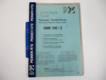 Peiner SMK 106/2 Teleskop Turmdrehkran Betriebsanweisung 1986