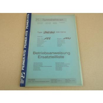 Peiner SMK 201 Turmdrehkran Betriebsanleitung Ersatzteilliste Typenblatt 1991