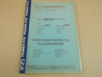 Peiner SMK 201 Turmdrehkran Betriebsanleitung Ersatzteilliste Typenblatt 1991