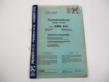 Peiner SMK 201 Turmdrehkran Betriebsanweisung 1989