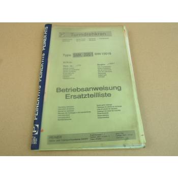 Peiner SMK 205/1 Turmdrehkran Betriebsanweisung Ersatzteilliste Schaltplan 1991
