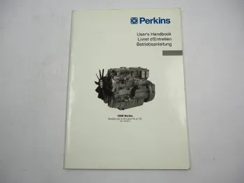 Perkins 1000er Serie 4 und 6 Zylinder Dieselmotor Betriebsanleitung 1998