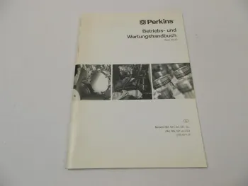 Perkins 402 403 404 D Industriemotor Betriebsanleitung Wartungshandbuch 2007