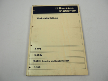 Perkins 6.372 6.3542 6.354 Dieselmotor Werkstatthandbuch Reparaturanleitung 1974