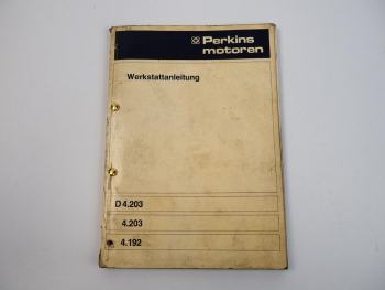 Perkins D4.203 4.203 4.192 Diesel Motor Werkstattanleitung 1975