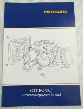 Pierburg 2E-E 2EE Vergaser für Opel Serviceanweisung Handbuch von 8/1986
