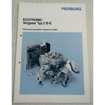 Pierburg Ecotronic 2B-E Vergaser BMW 316 518 E30 E28 Technische Info 8/1987