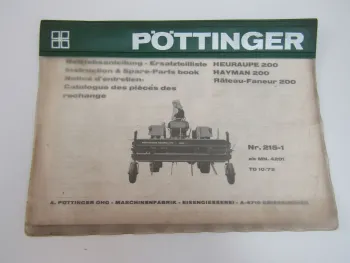 Pöttinger 200 Heuraupe Hayman 215-1 Bedienungsanleitung und Ersatzteilliste 1972