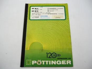 Pöttinger HIT80 A N Typ ZK210 Zettkreisel Bedienungsanleitung Ersatzteilliste