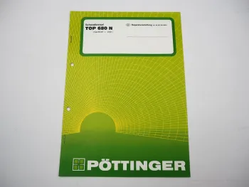 Pöttinger TOP 680N SK 287 Schwadkreisel Reparaturanleitung Werkstatthandbuch