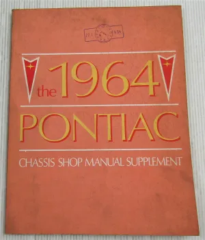 Pontiac Catalina Star Chief Bonneville Grand Prix Shop Manual 1964 Supplement