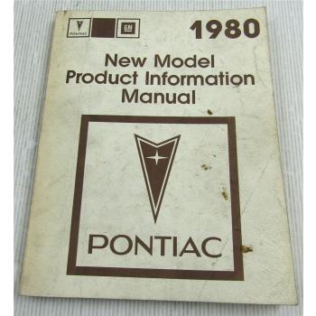 Pontiac Firebird Formula Grand Prix LeMans ... 1980 Product Information Manual