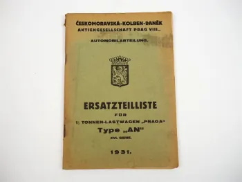 Praga AN LKW Serie 16 Ersatzteilliste Ersatzteilverzeichnis 1931